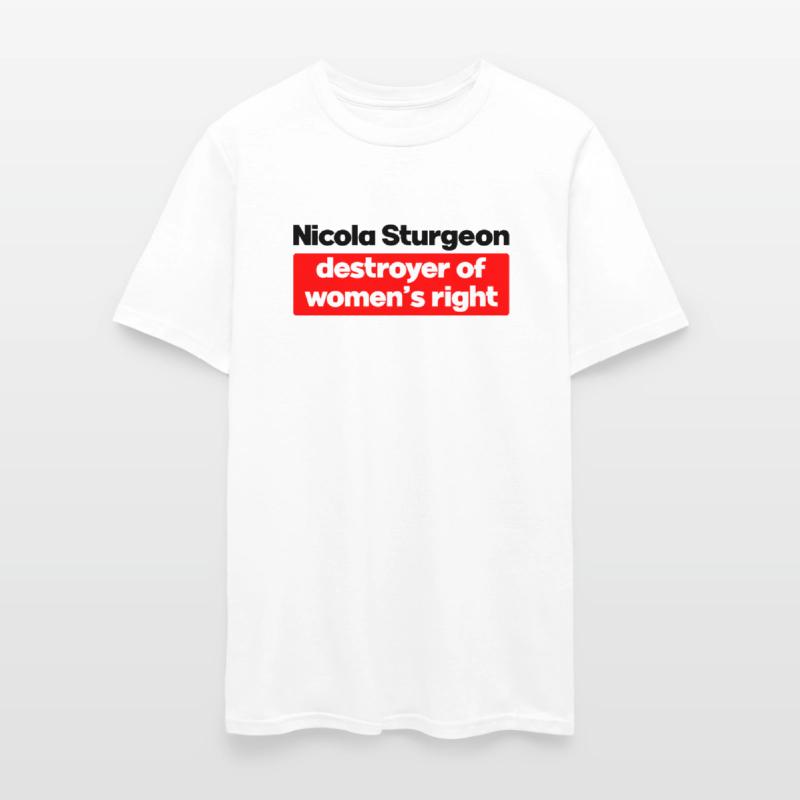 Nicola Sturgeon Destroyer Of Women’s Right