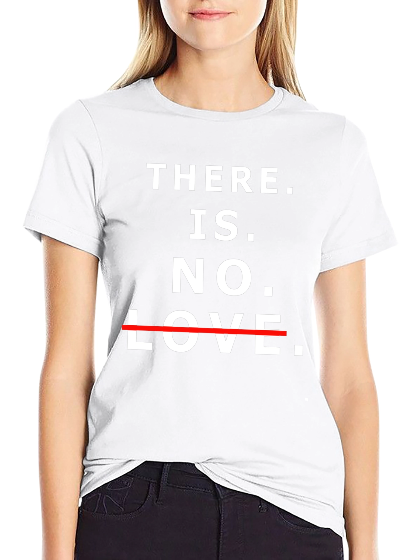 Edgy There is No Love Graphic Tee