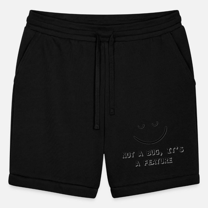 "Not a Bug, It's a Feature" - Programmer's Motto T