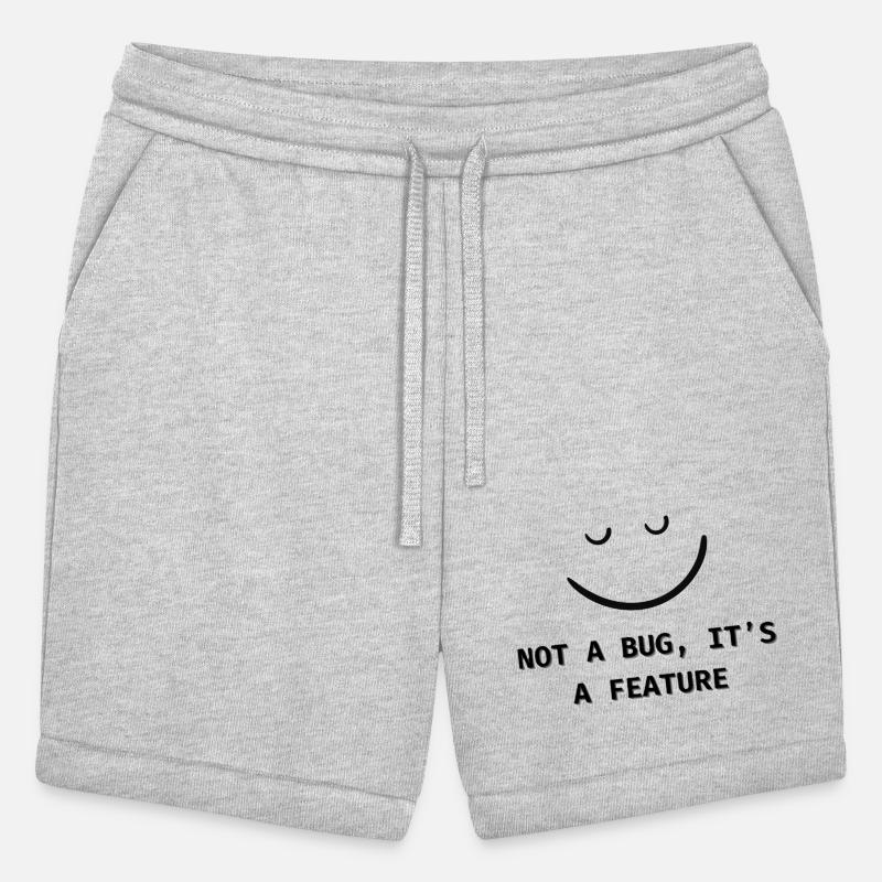 "Not a Bug, It's a Feature" - Programmer's Motto T