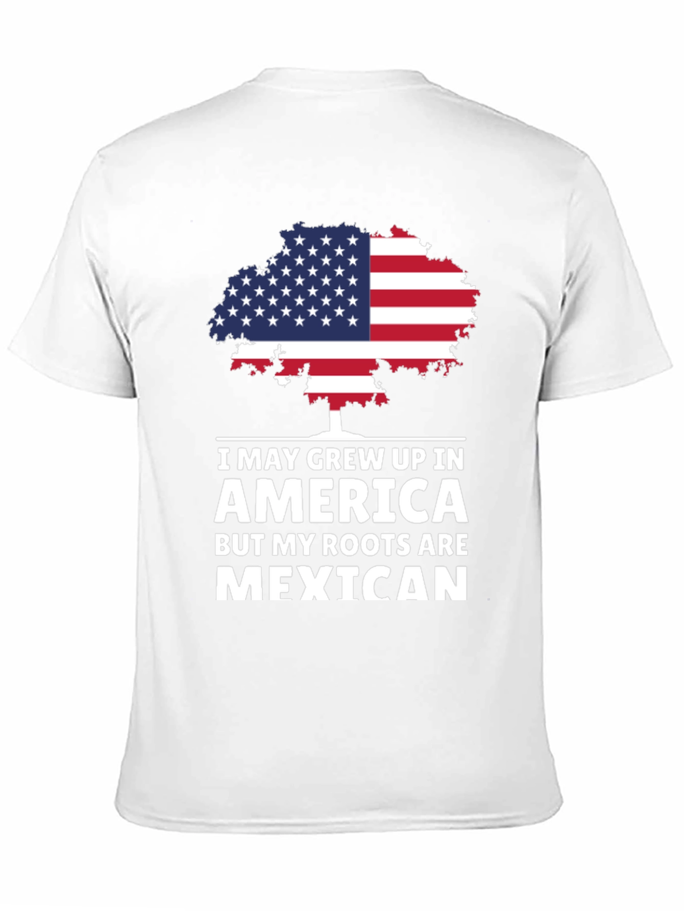 America Grown Mexican Roots T-Shirt