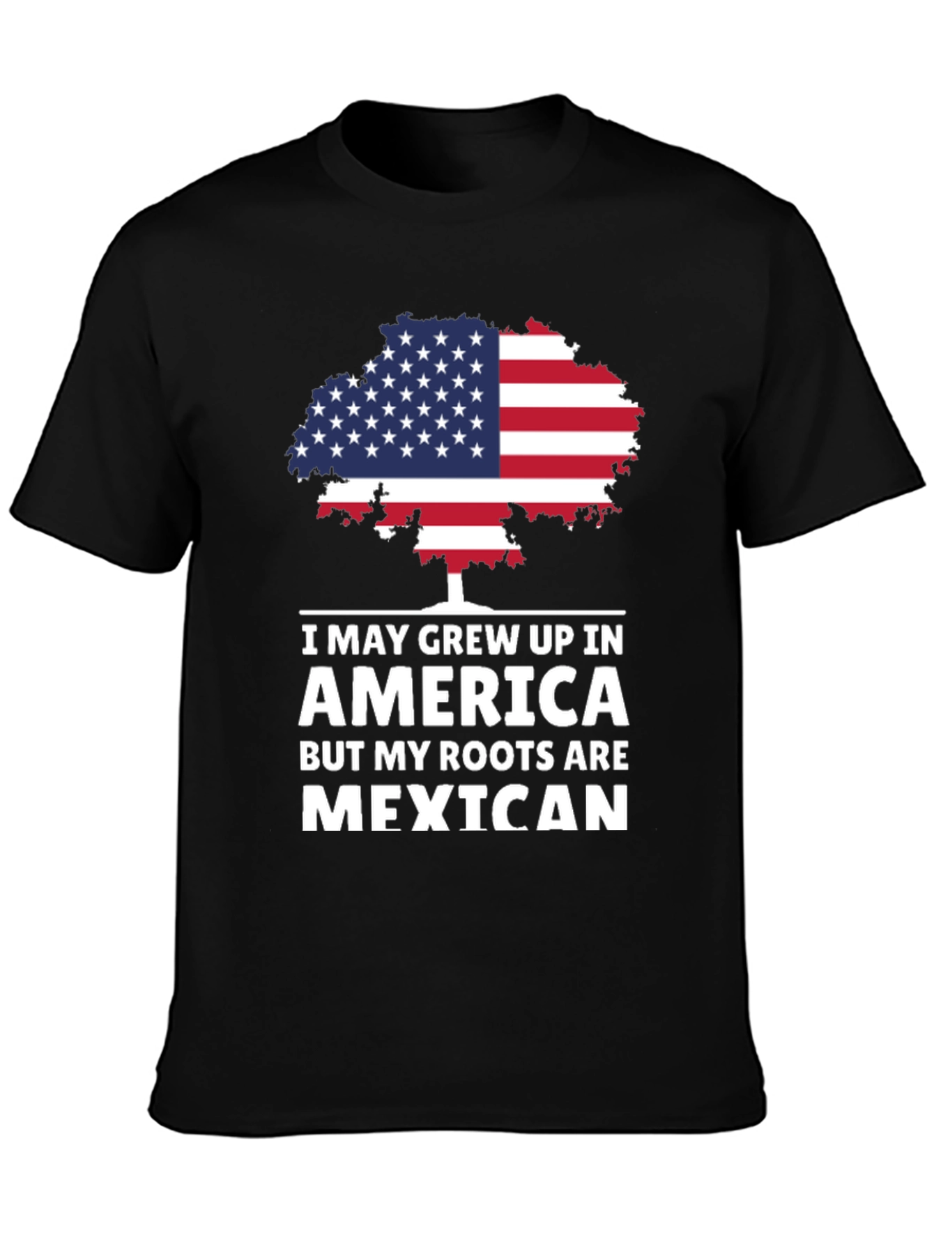 America Grown Mexican Roots T-Shirt
