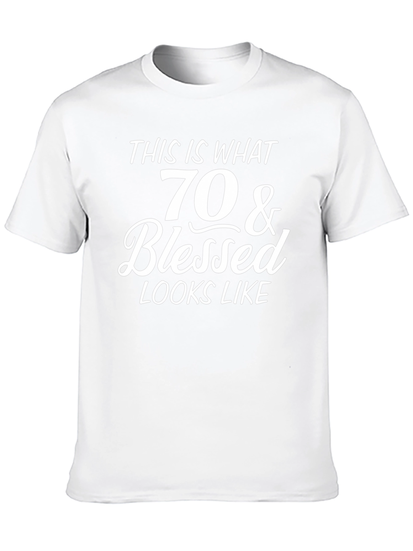 70 & Blessed T-Shirt