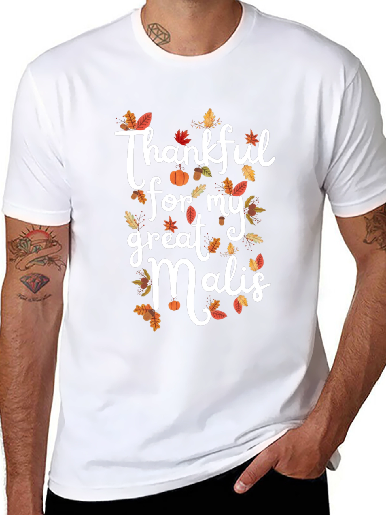 Thankful For My Great Malis T-Shirt