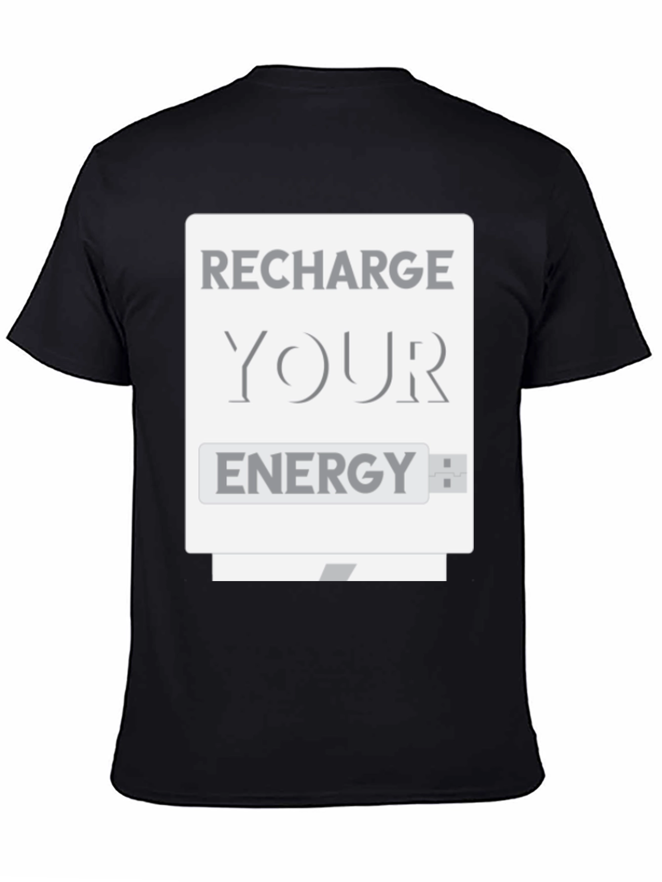 Recharge Your Energy T-Shirt - USB Design
