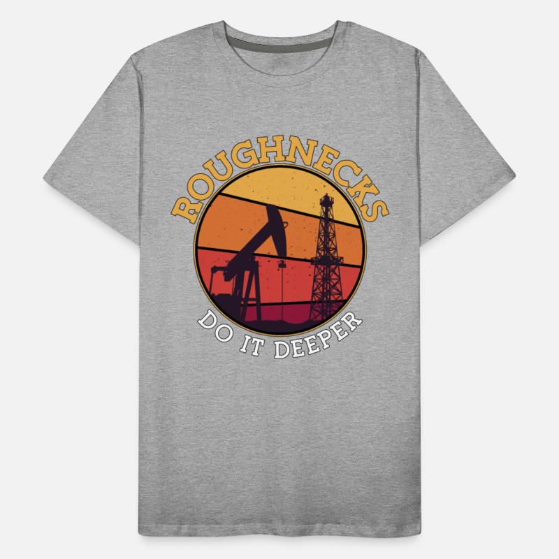 Oilfield Worker Roughnecks Do It Better Oil Rig