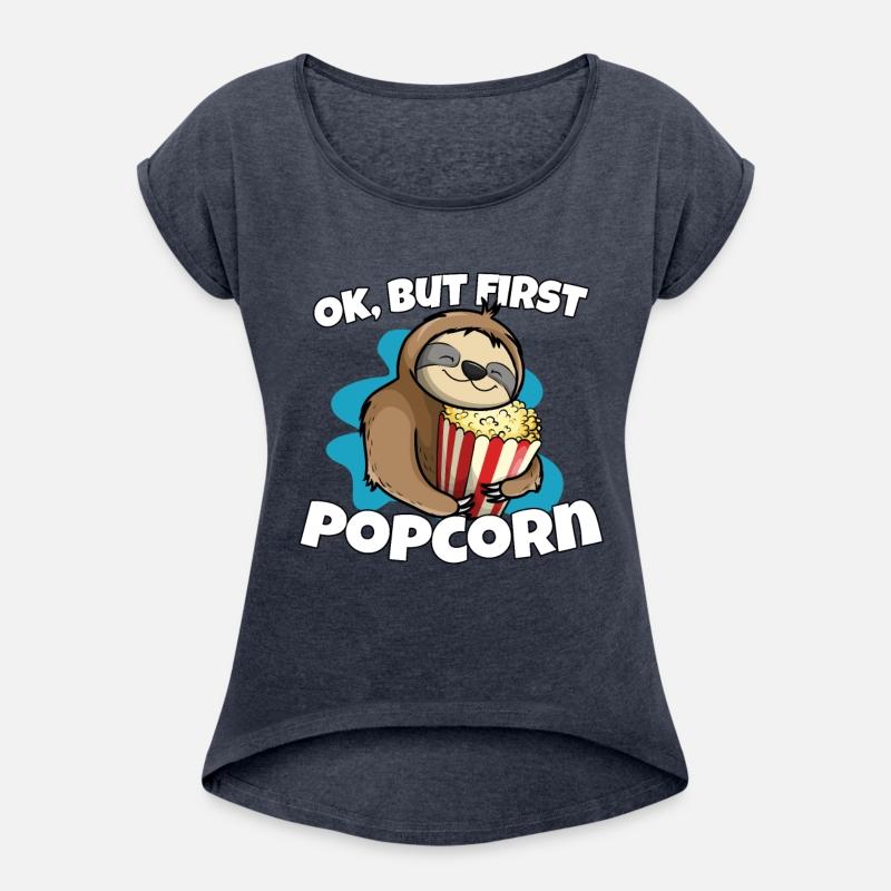 Ok But First Popcorn Sloth Popcorn