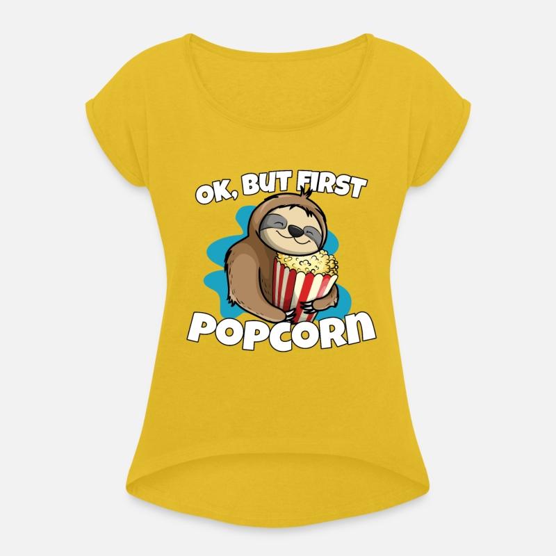 Ok But First Popcorn Sloth Popcorn