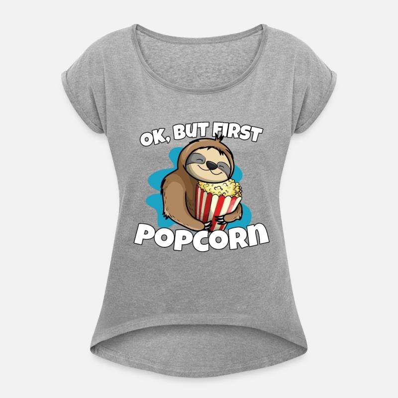 Ok But First Popcorn Sloth Popcorn