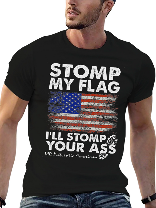 Stomp My Flag T-Shirt - Patriotic American
