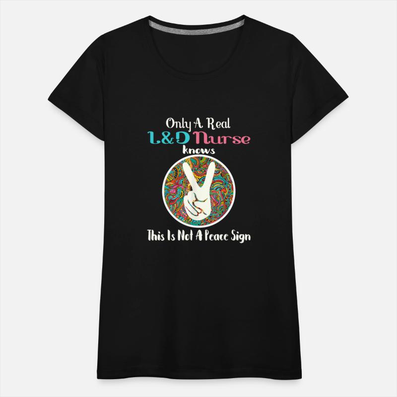 Only A Real L&D Nurse Knows This Is Not A Peace Si