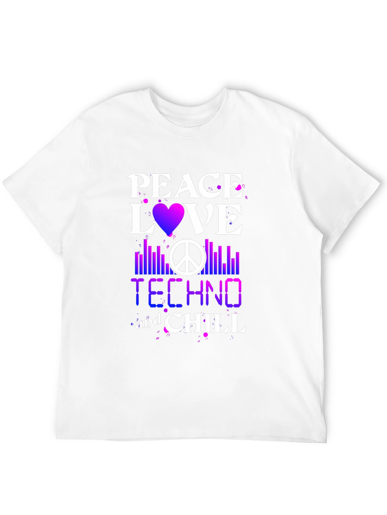 Peace Love Techno Chill T-Shirt
