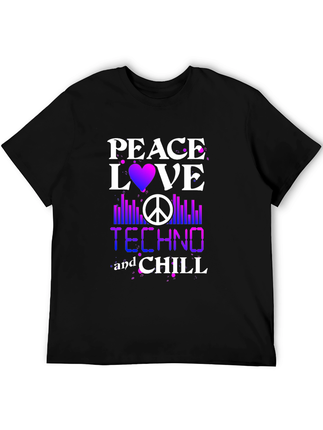 Peace Love Techno Chill T-Shirt