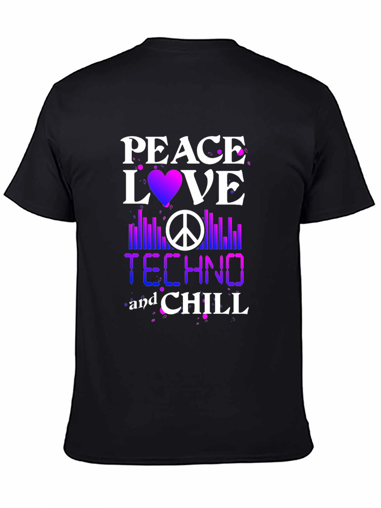 Peace Love Techno Chill T-Shirt