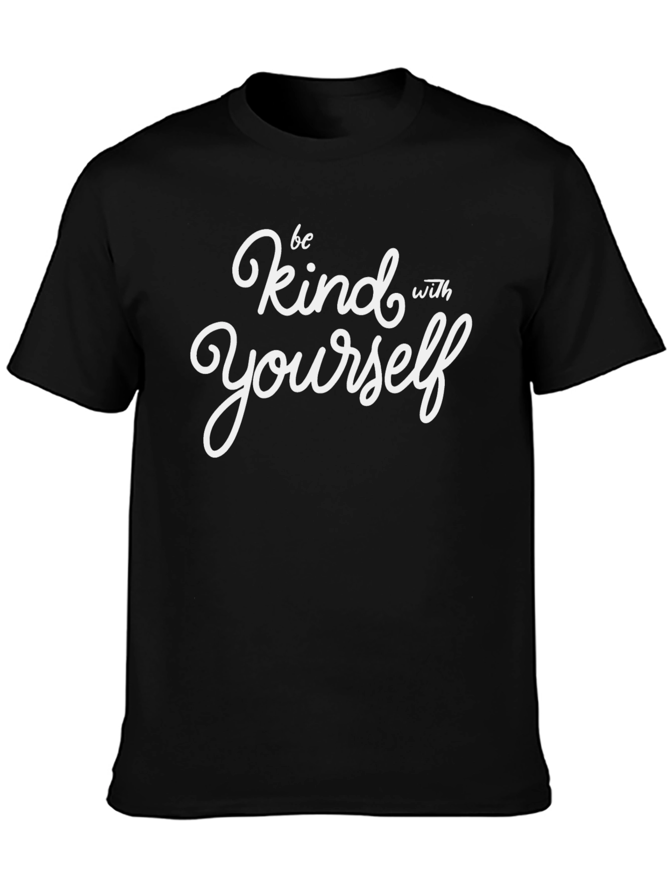 Be Kind With Yourself Graphic T-Shirt