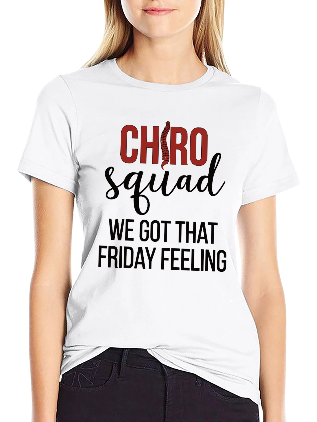 Chiropractor Friday Feeling Squad T-Shirt