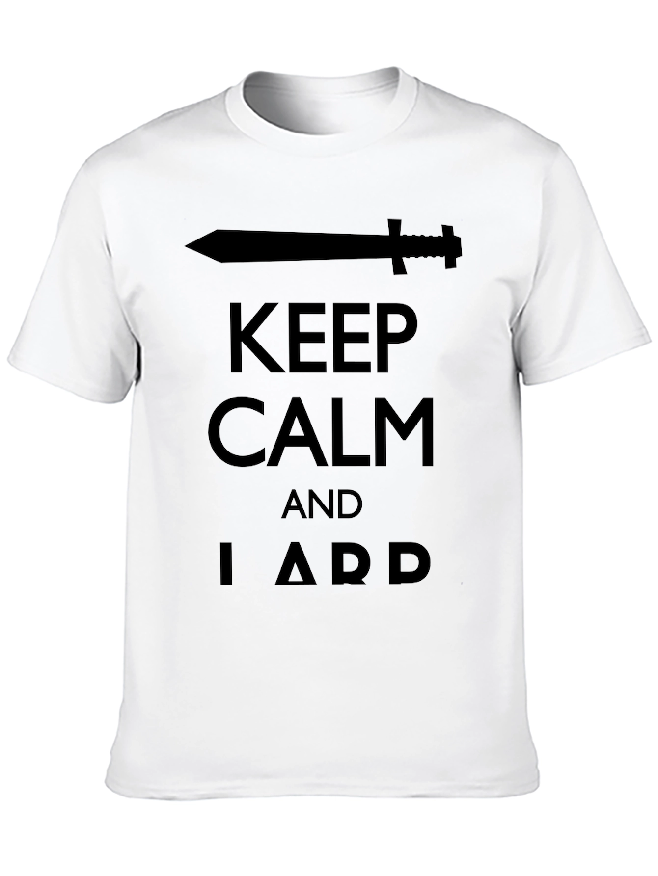 Keep Calm and LARP Black T-Shirt