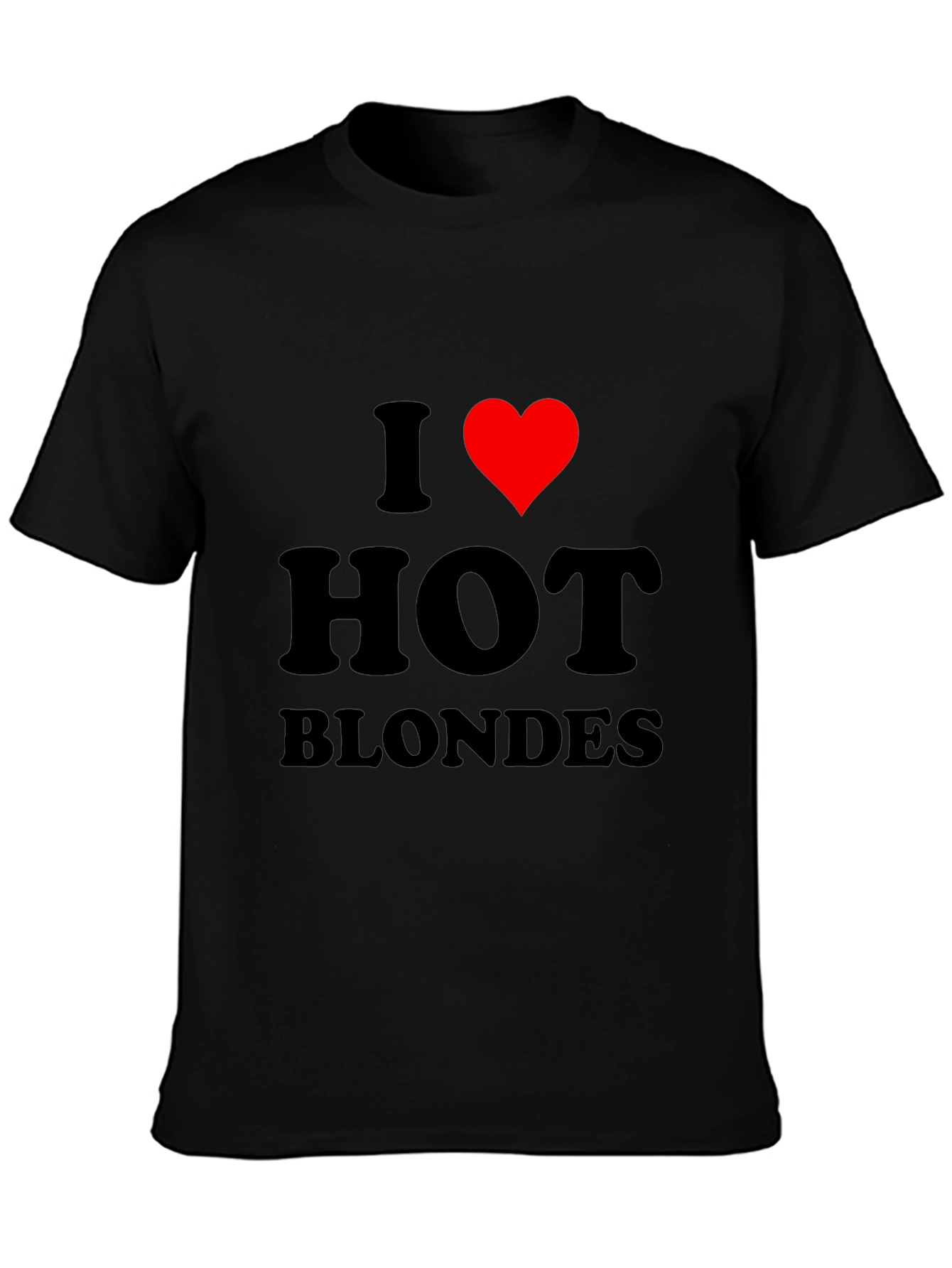 I Heart Hot Blondes Black T-Shirt