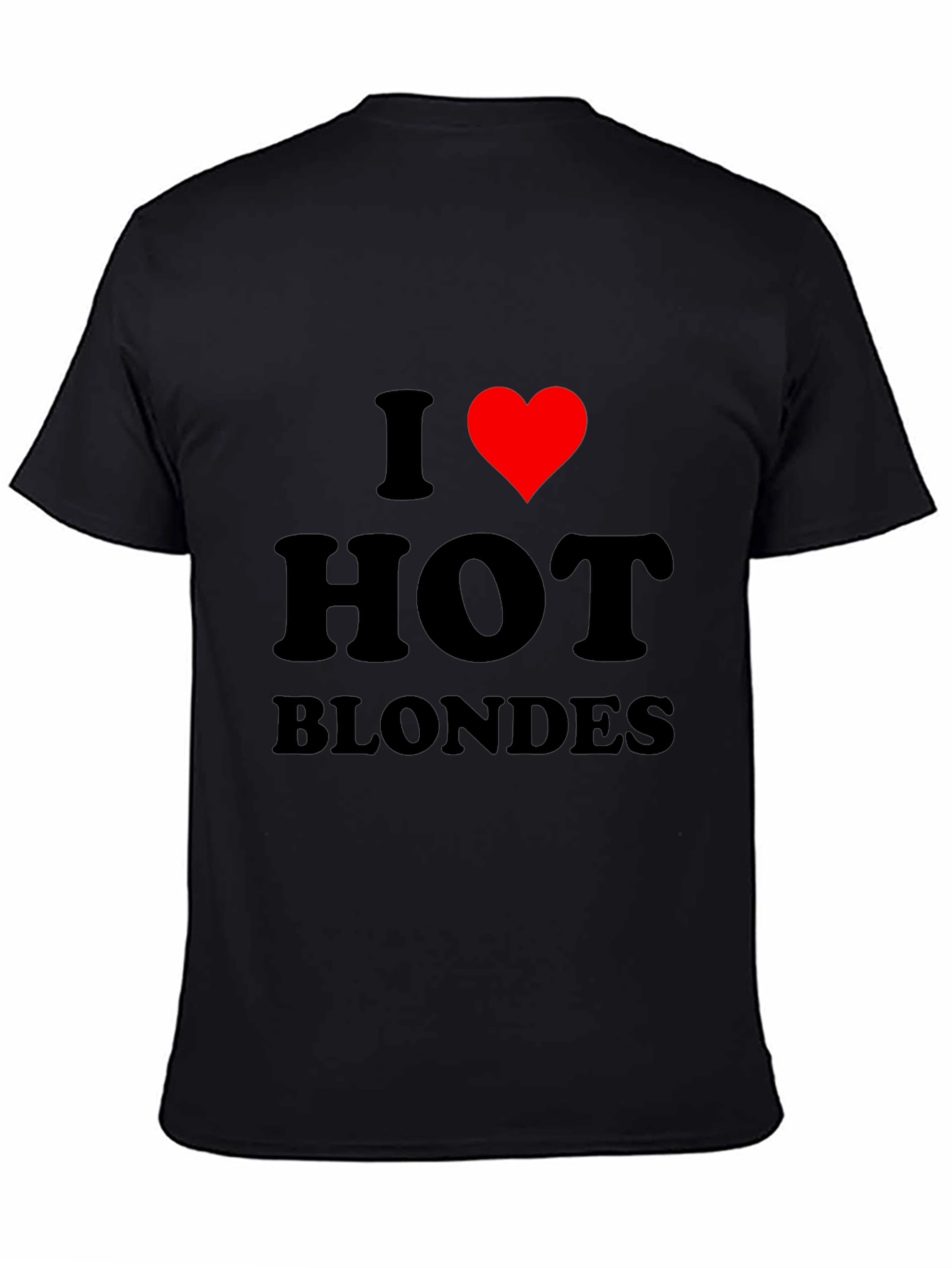 I Heart Hot Blondes Black T-Shirt