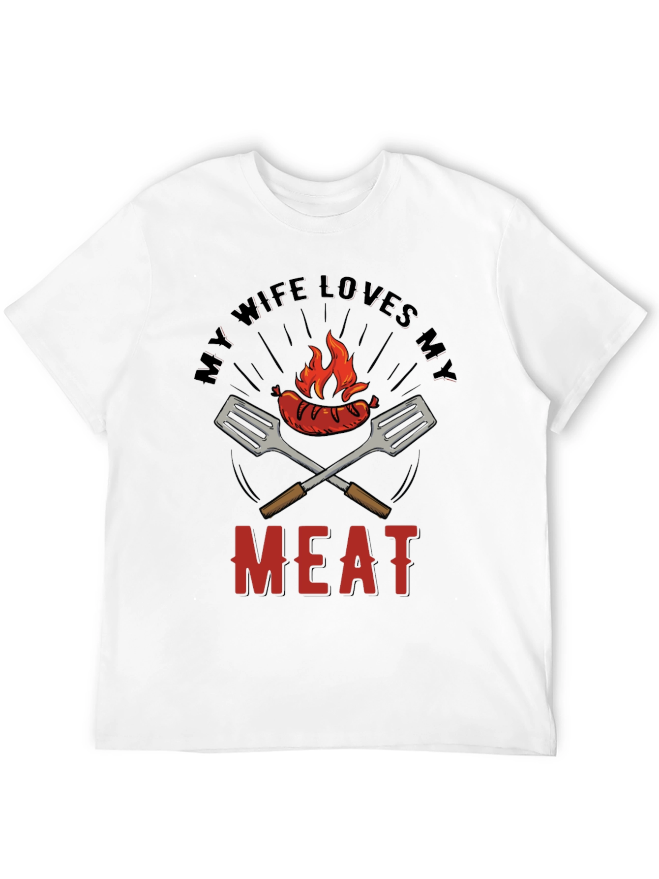 Funny BBQ T-Shirt - My Wife Loves My Meat