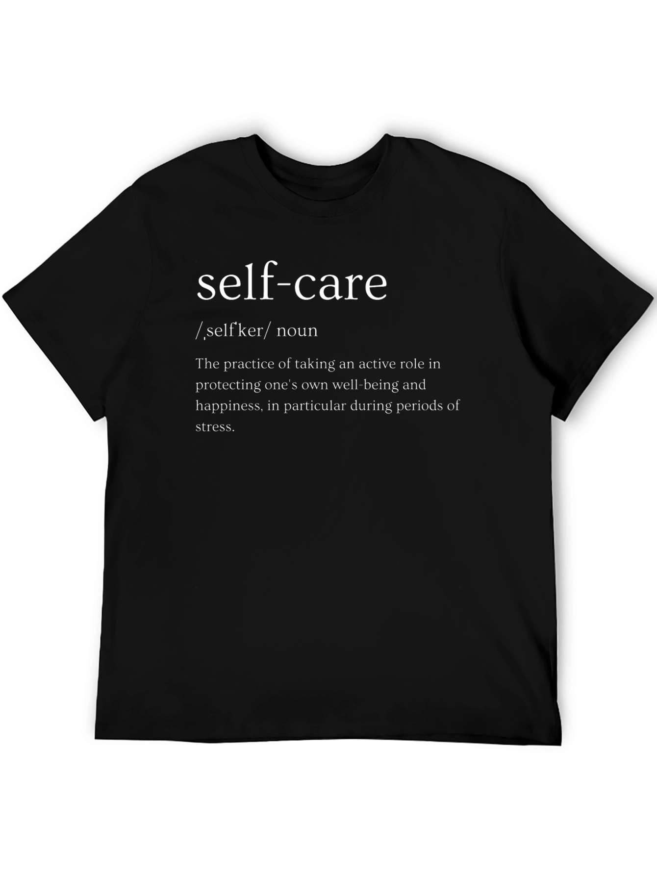 Self-Care Definition Black T-Shirt