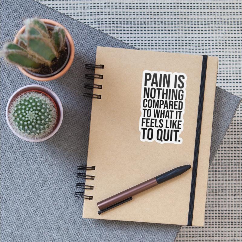 Pain vs quitting
