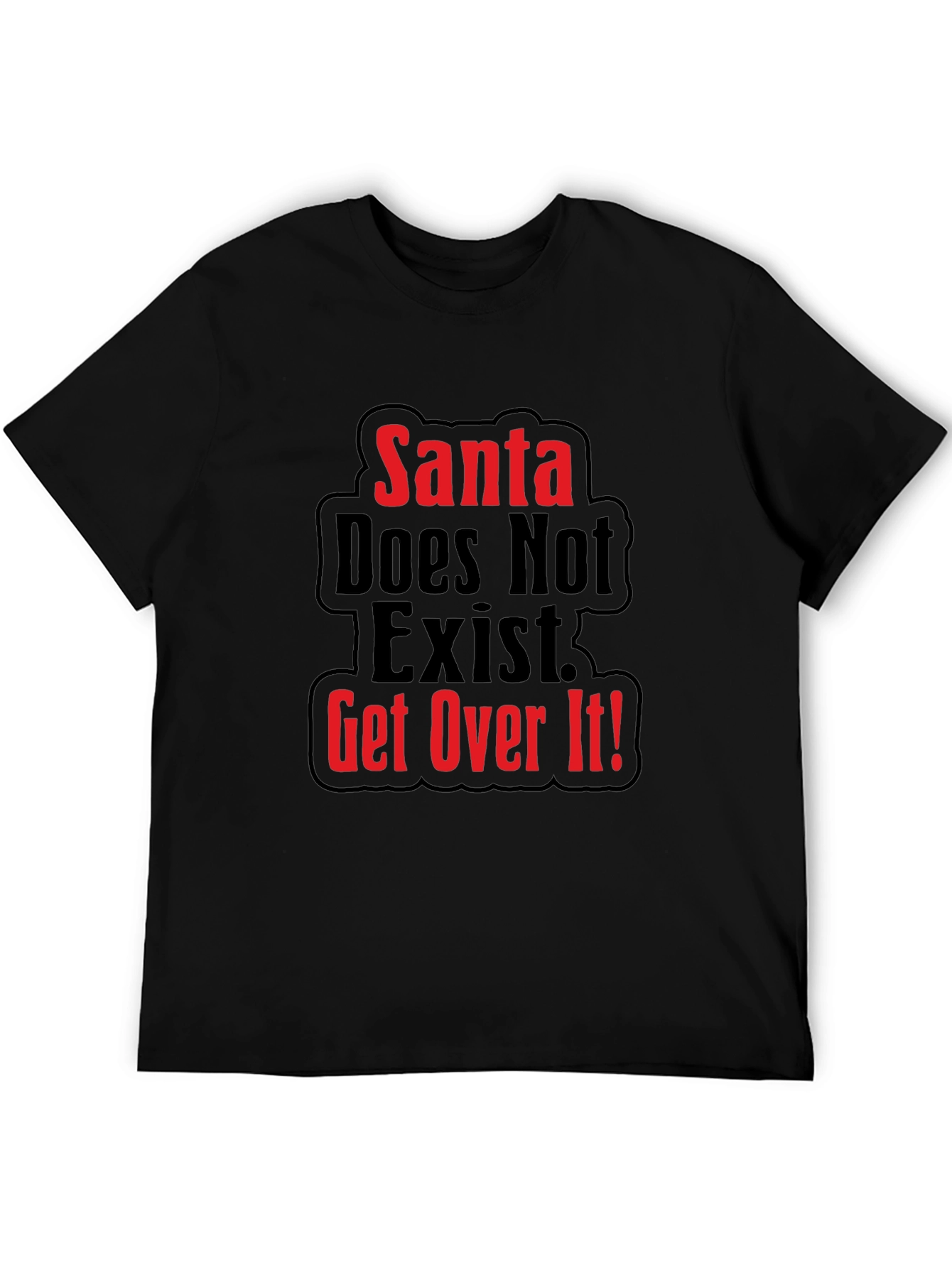 Santa Doesnt Exist Graphic Tee - Adult Humor