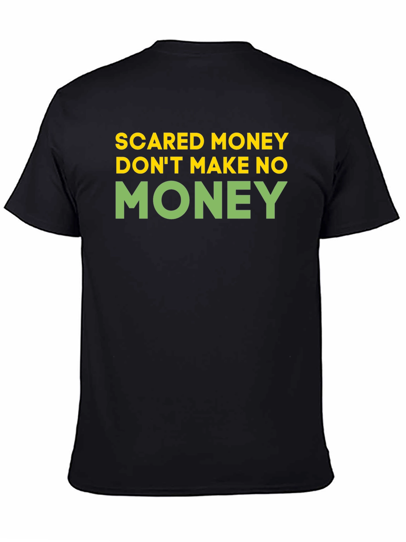 Scared Money T-Shirt