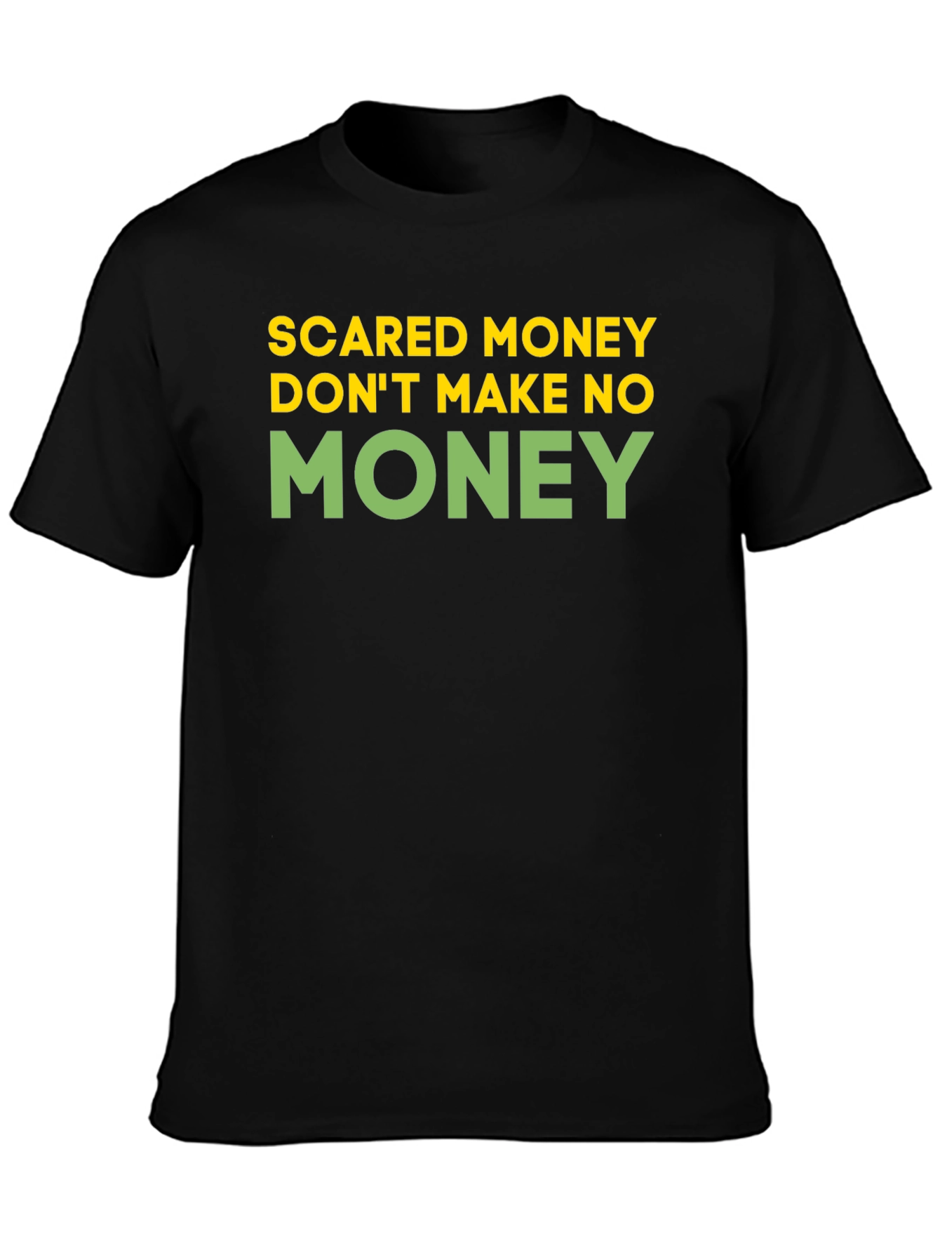 Scared Money T-Shirt