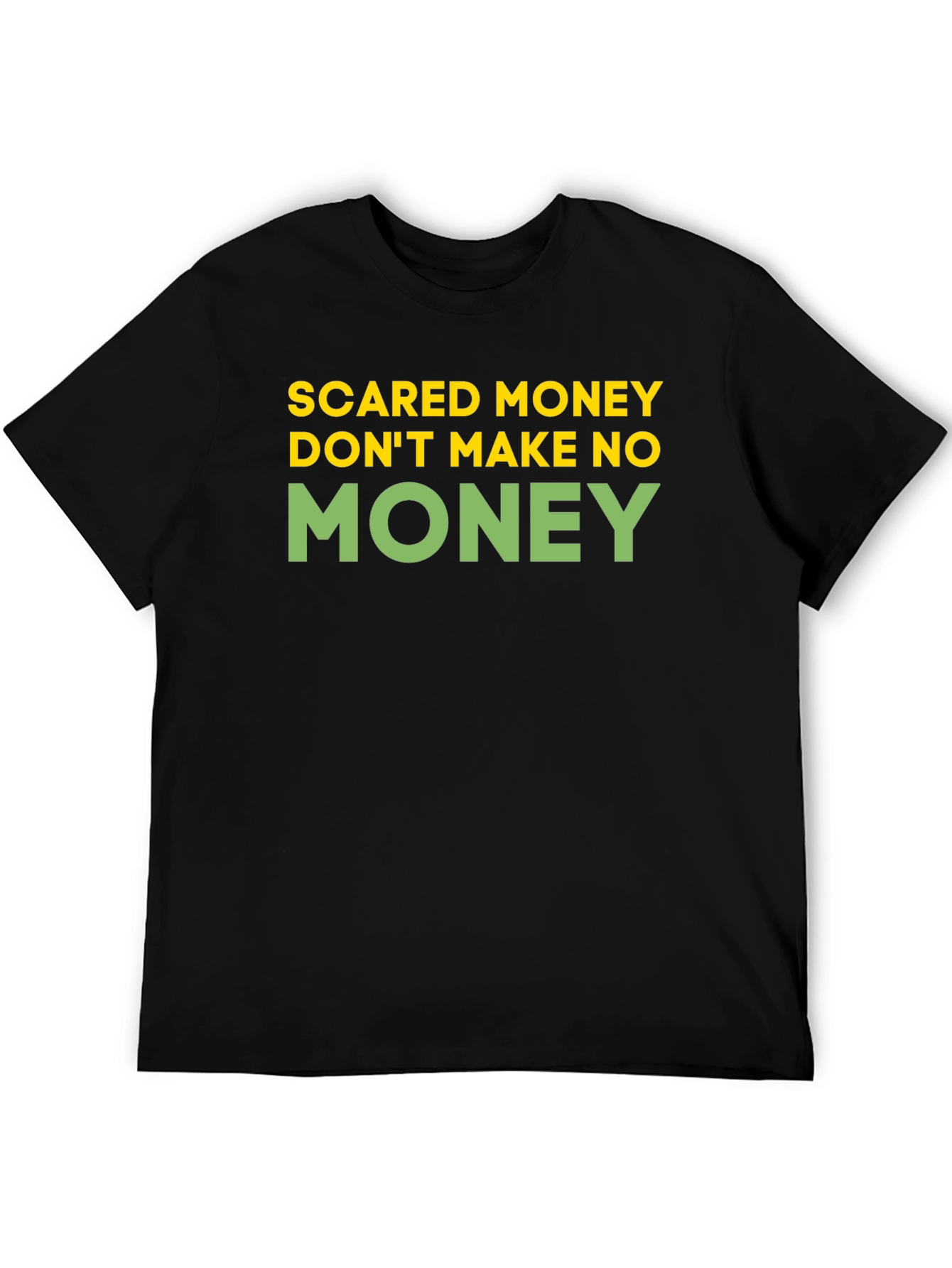 Scared Money T-Shirt