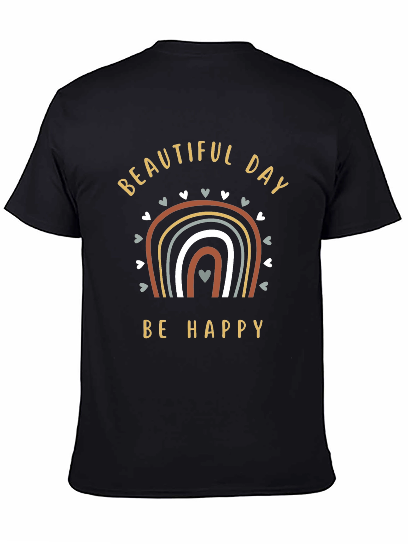 Beautiful Day Be Happy Graphic T-Shirt