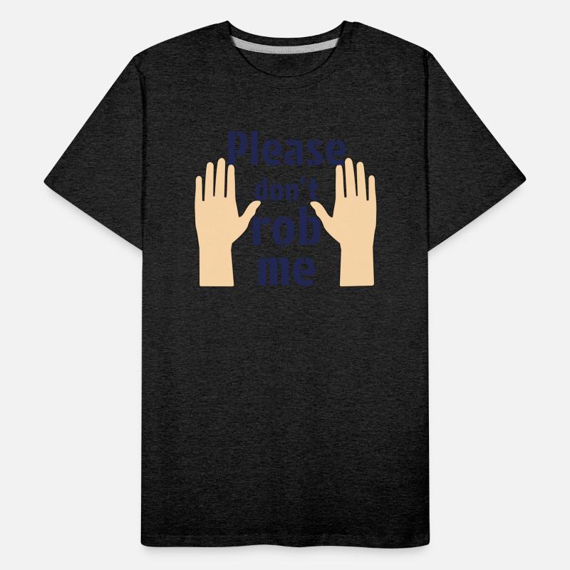 Please don t rob me