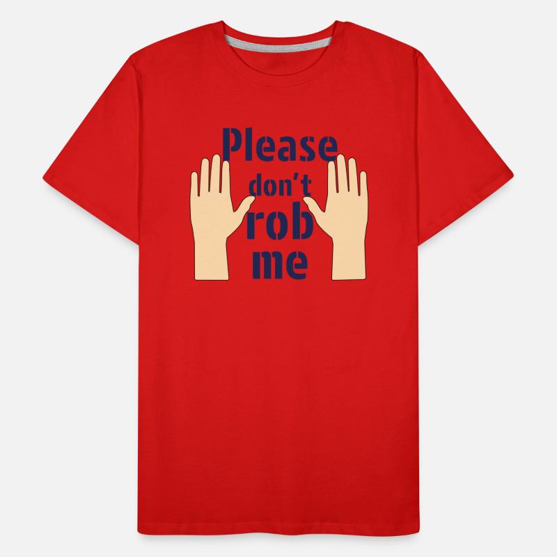 Please don t rob me