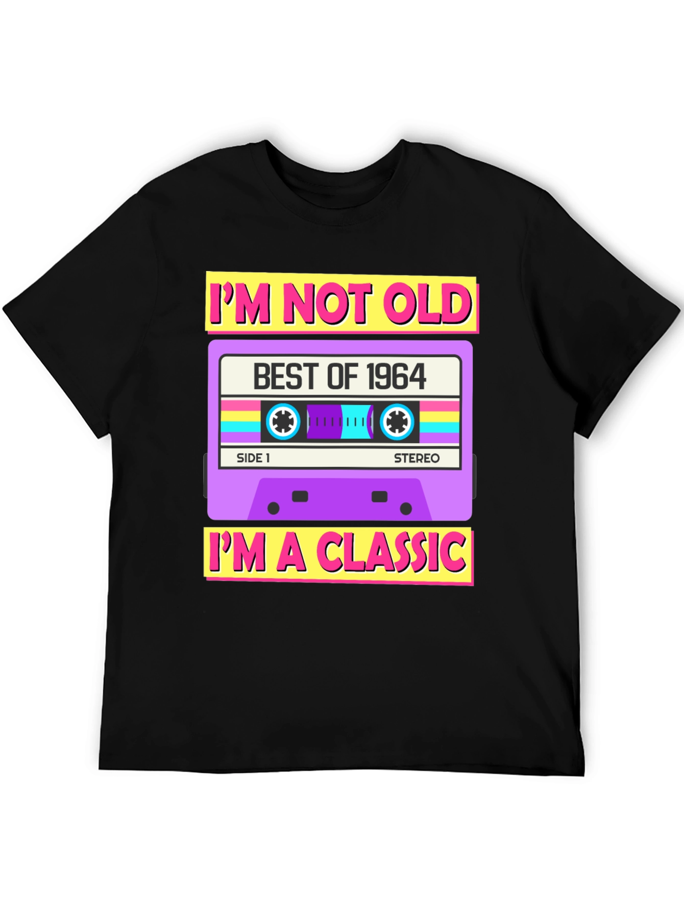 Im Not Old Im A Classic 1964 Cassette T-Shirt