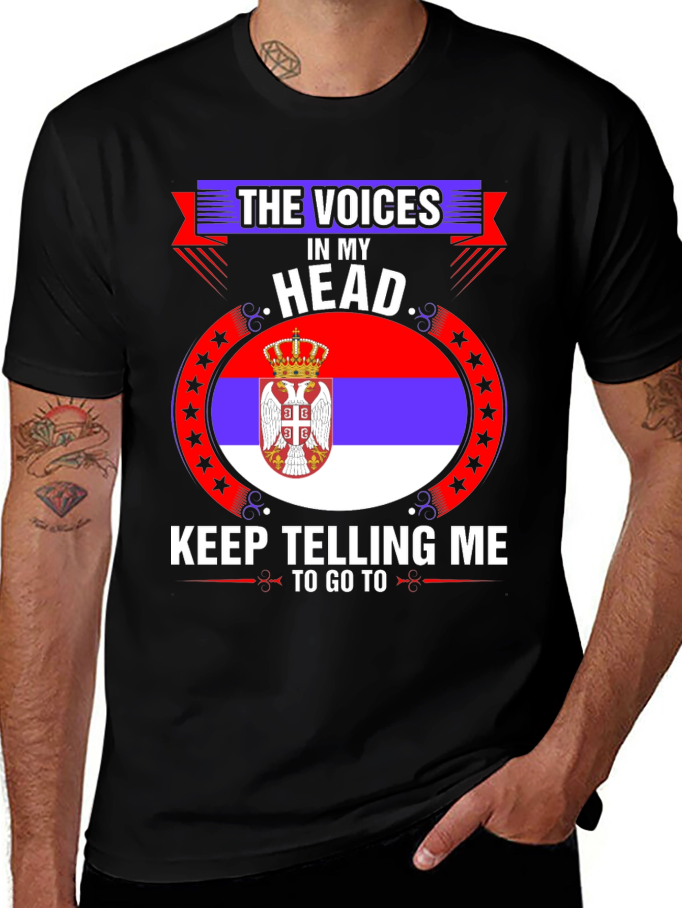 Serbian Flag T-Shirt: The Voices in My Head