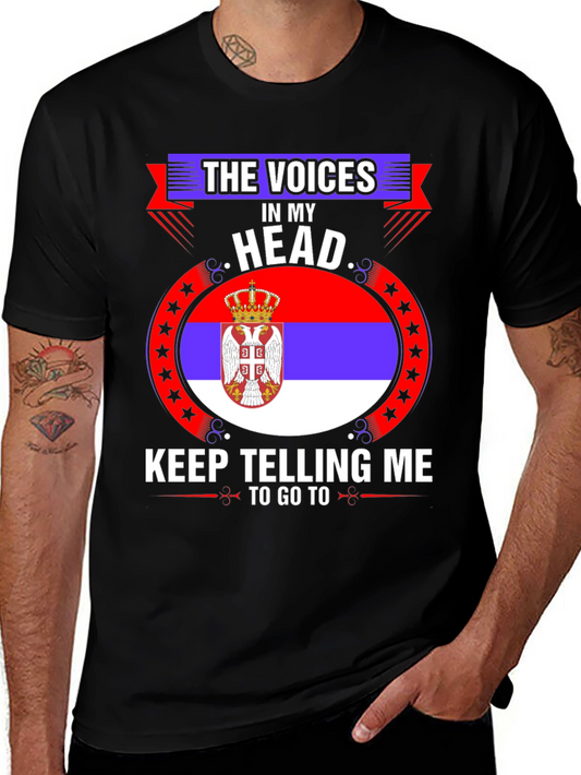 Serbian Flag T-Shirt: The Voices in My Head