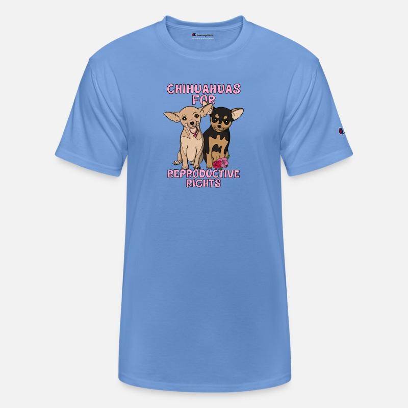 Pro Choice Chihuahuas For Women s Reproductive