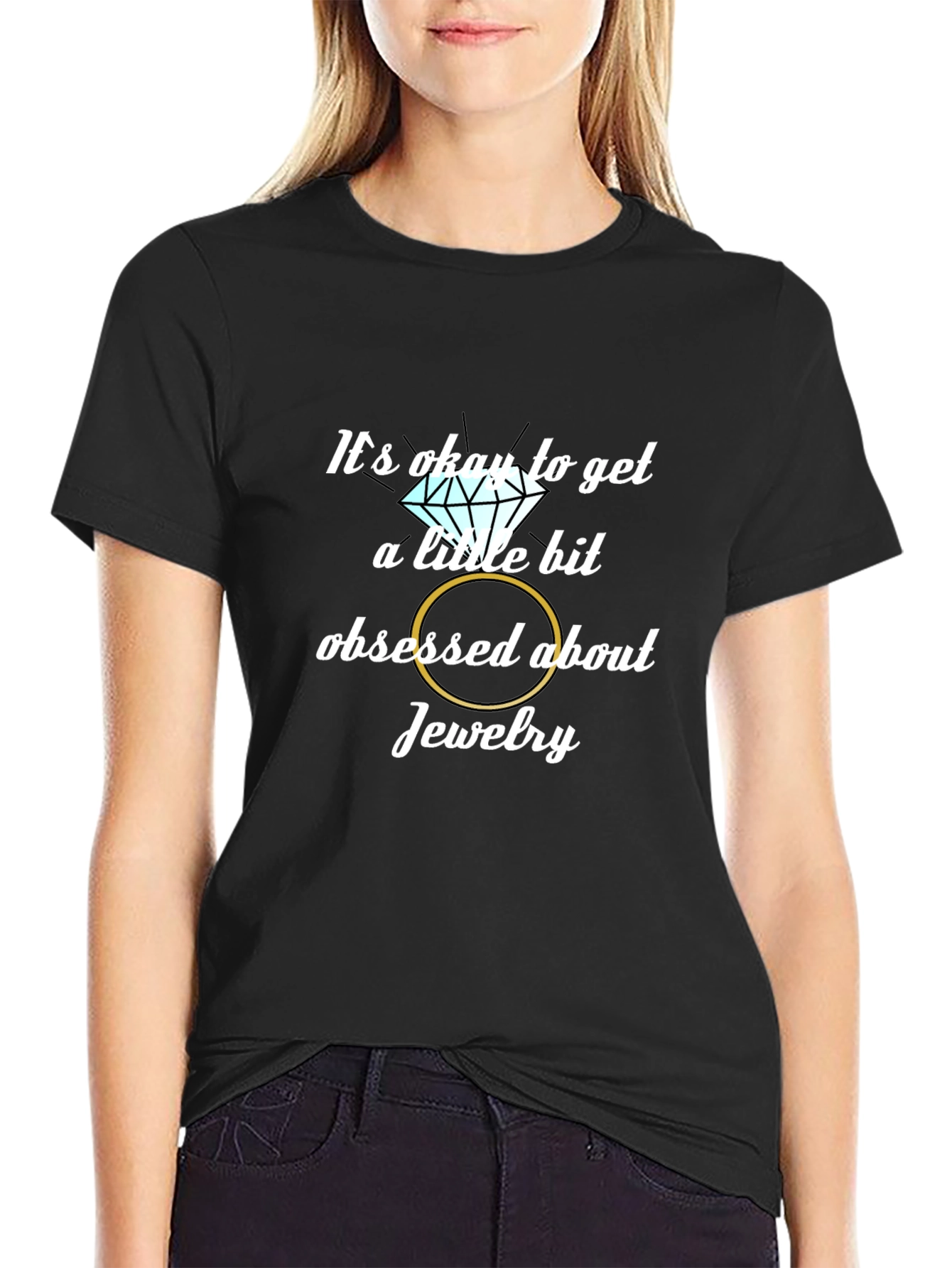 Obsessed with Jewelry Graphic T-Shirt