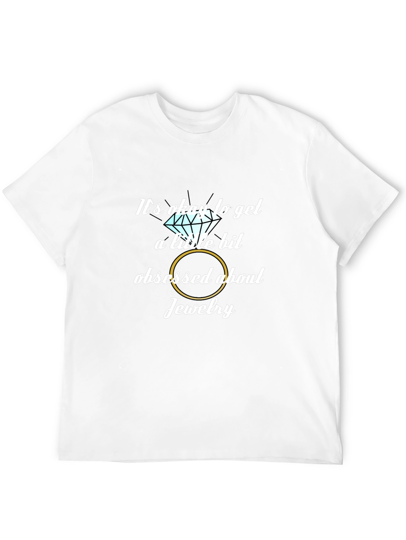 Obsessed with Jewelry Graphic T-Shirt