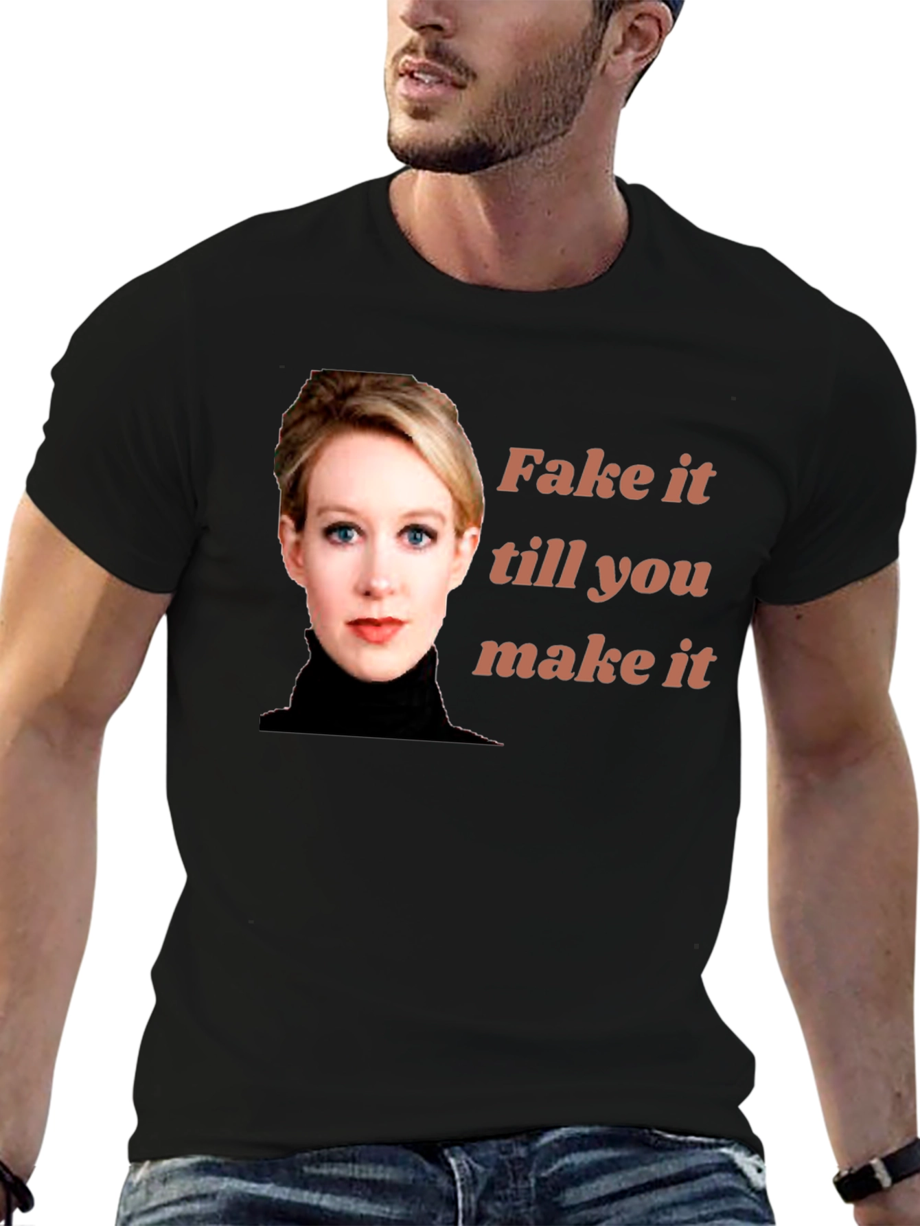 Fake It Till You Make It T-Shirt