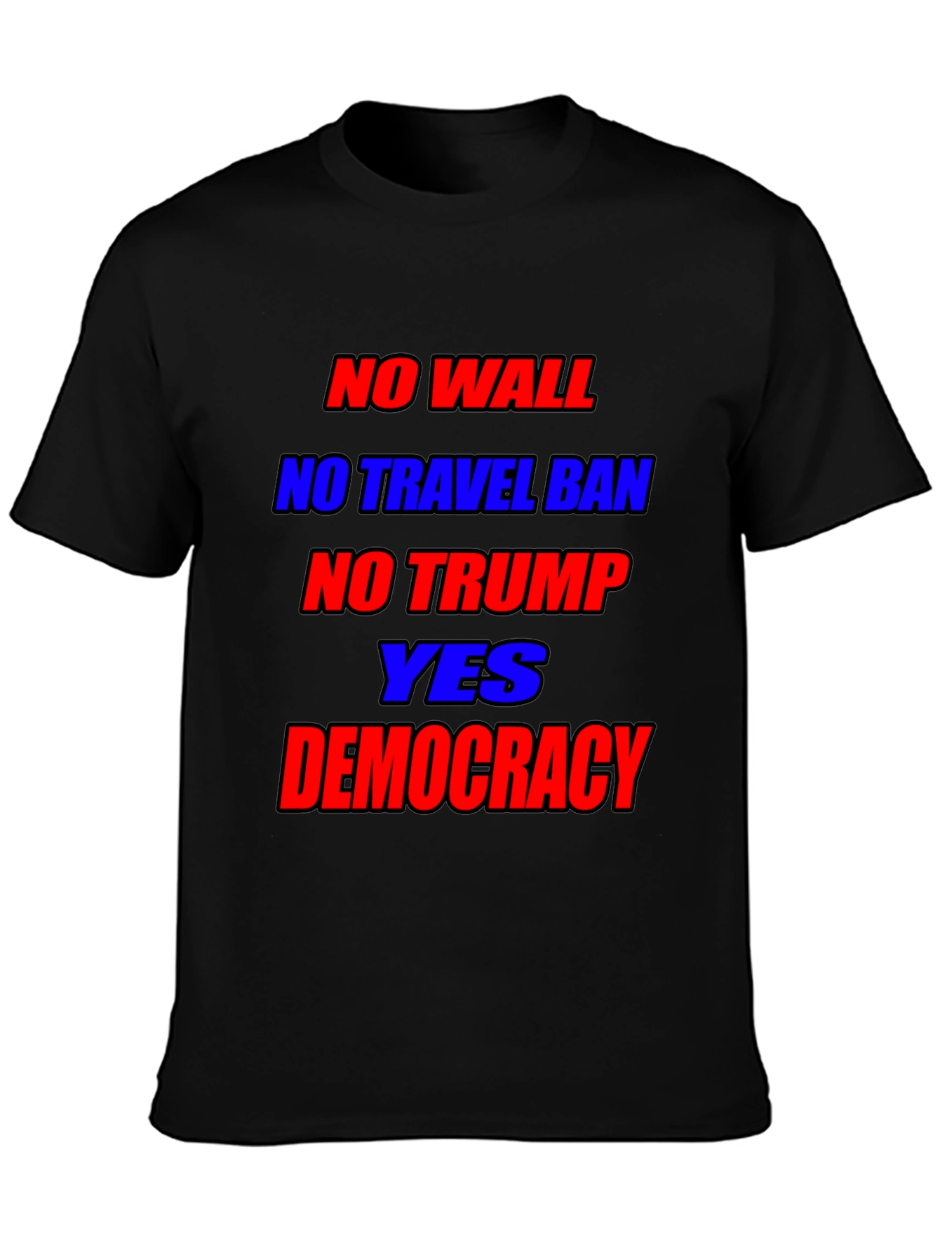 Political Statement T-Shirt: No Wall No Ban