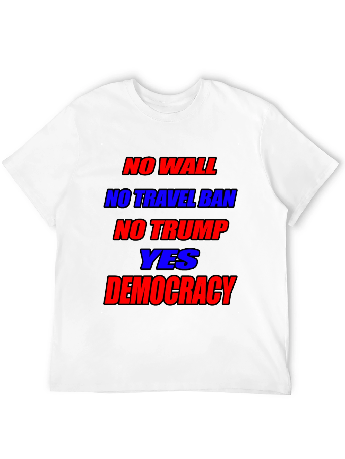 Political Statement T-Shirt: No Wall No Ban
