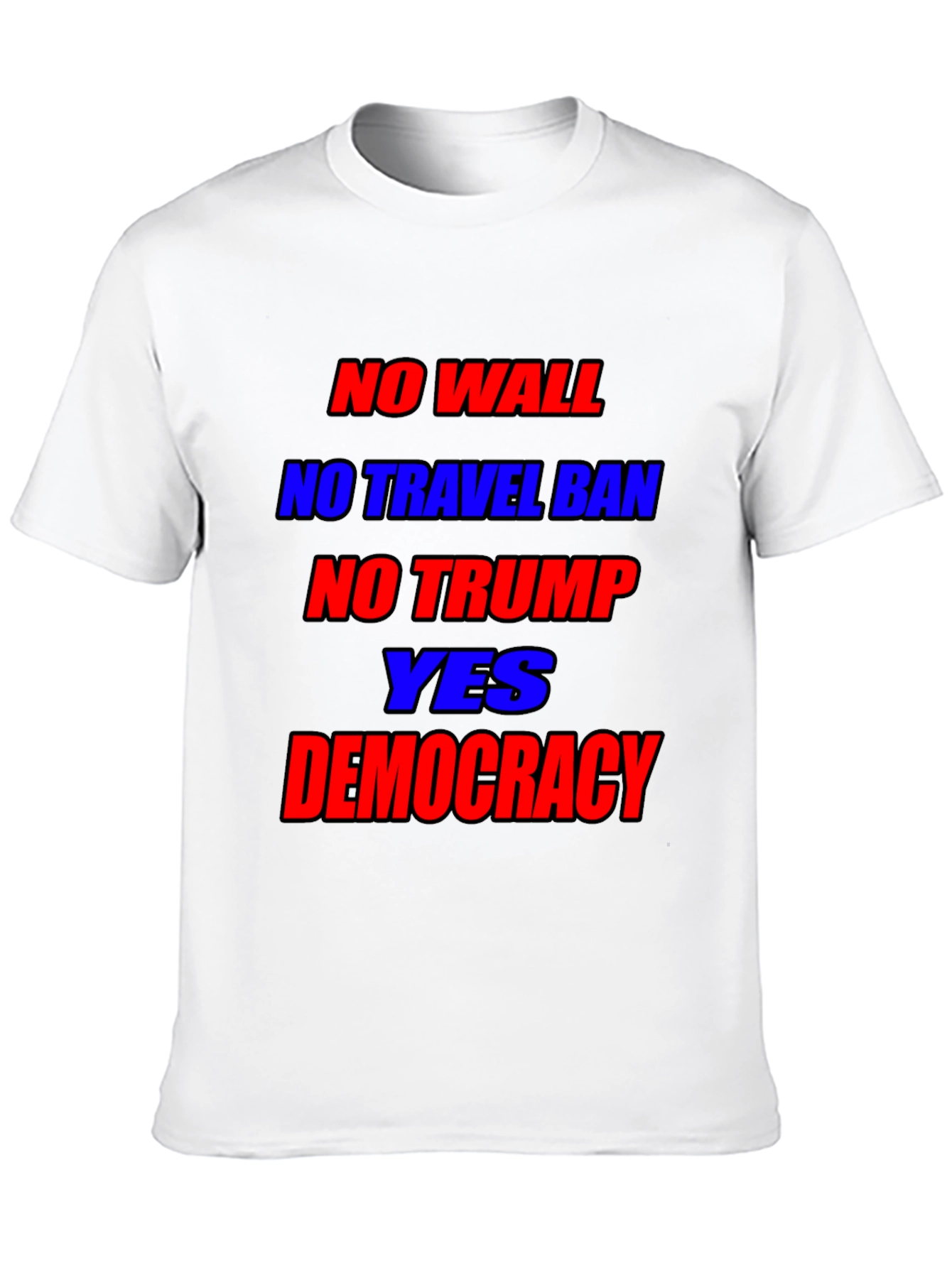Political Statement T-Shirt: No Wall No Ban