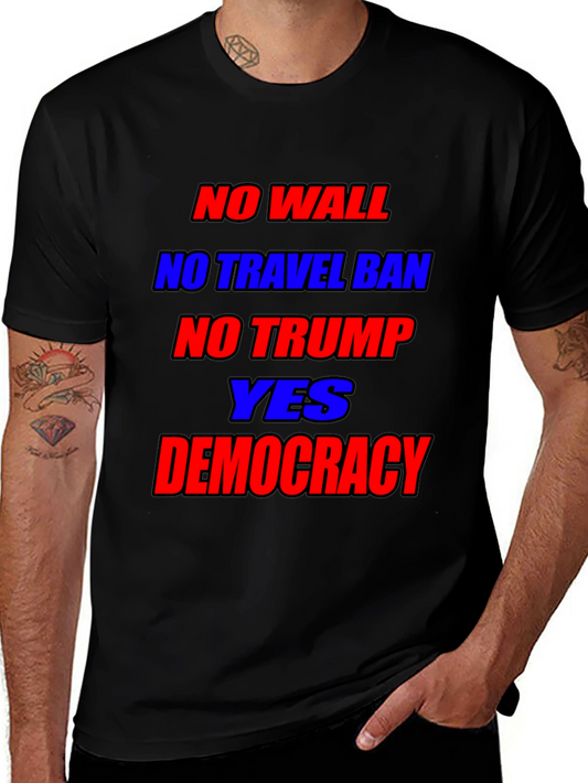 Political Statement T-Shirt: No Wall No Ban