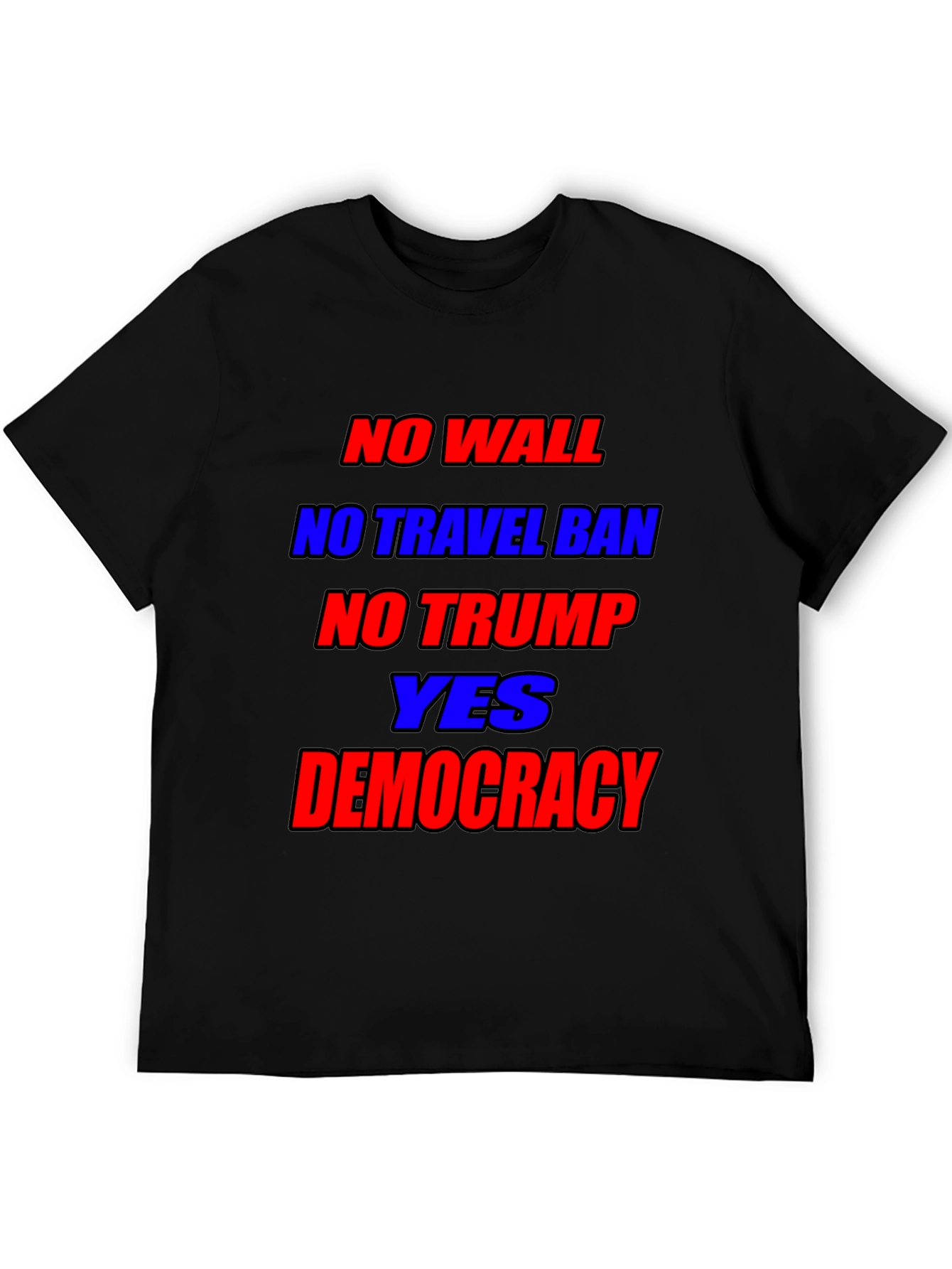 Political Statement T-Shirt: No Wall No Ban