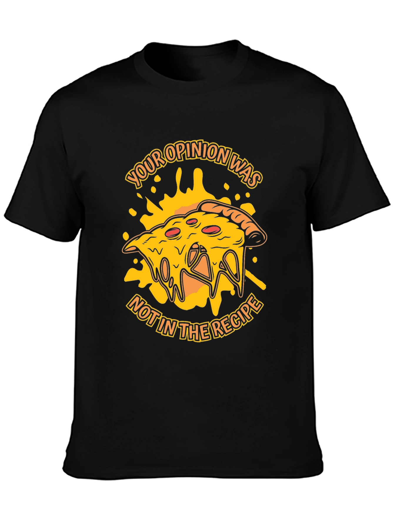 Pizza Recipe Opinion Graphic T-Shirt