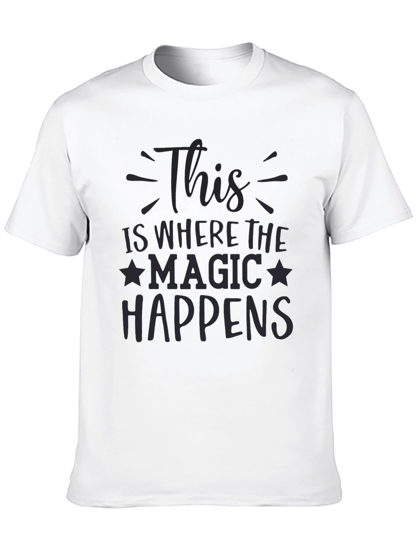 Magic Happens Black T-Shirt
