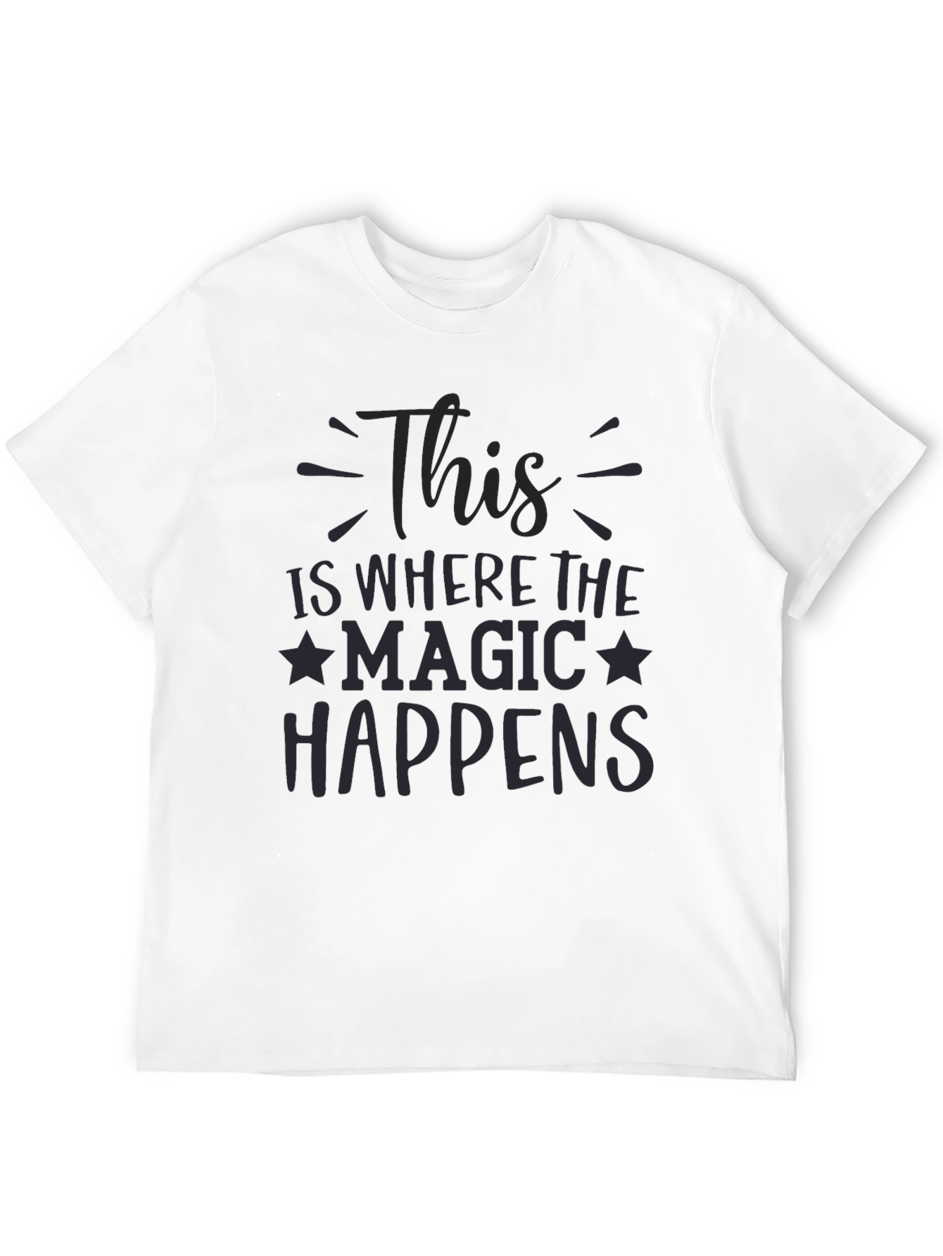 Magic Happens Black T-Shirt