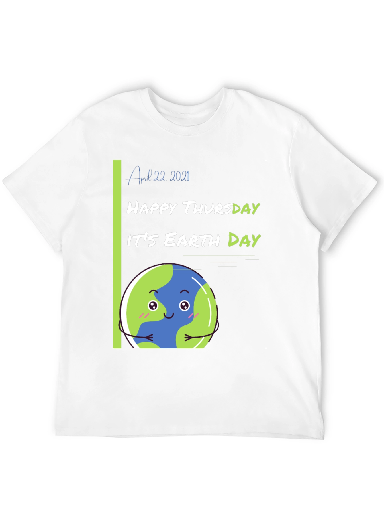 Earth Day Black T-Shirt - Happy Thursday