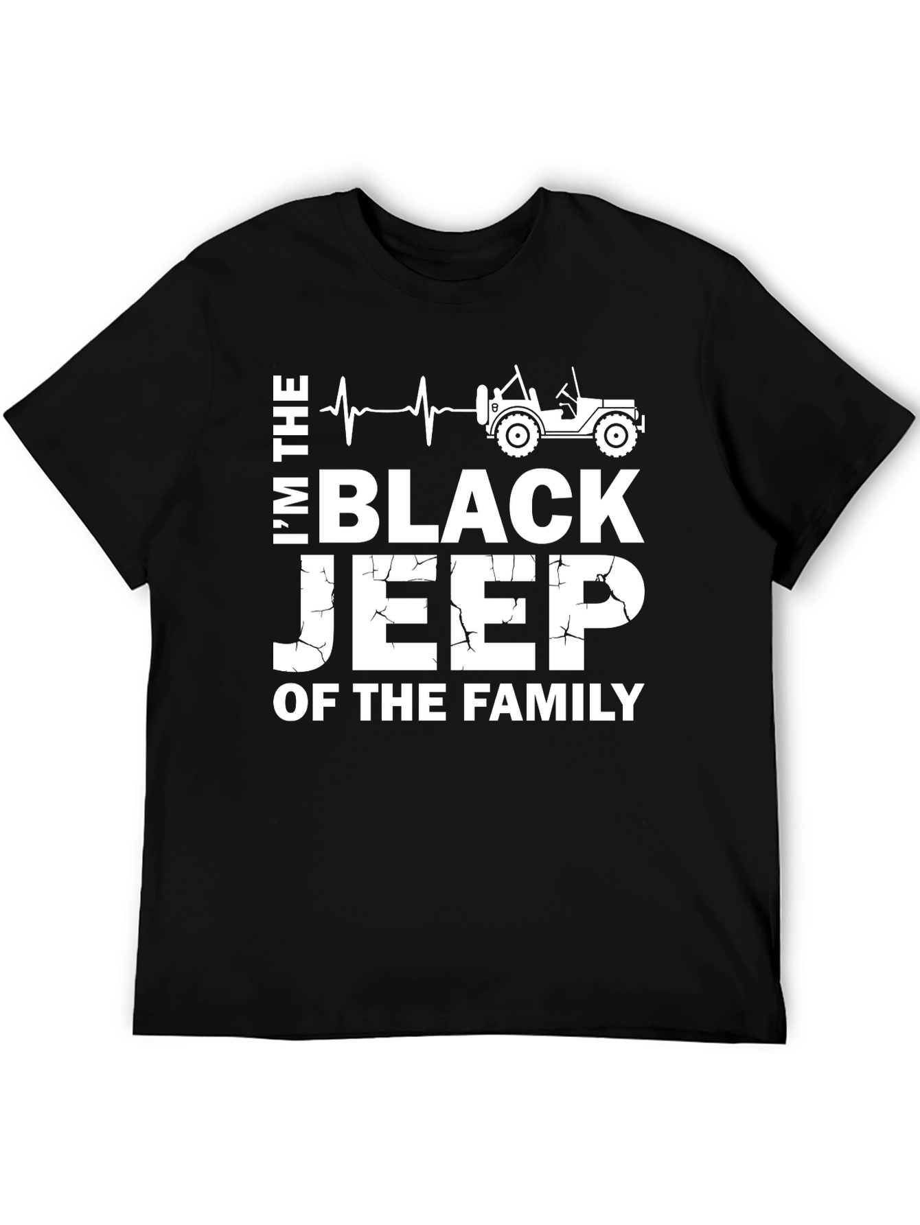 Im the Black Jeep of the Family T-Shirt